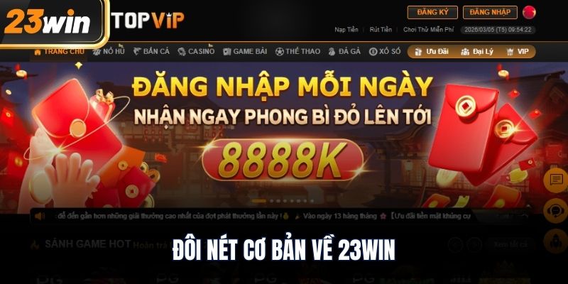 Đôi nét cơ bản về 23WIN