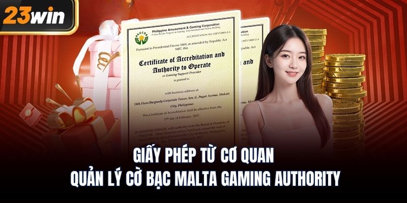 Giấy phép từ cơ quan quản lý cờ bạc Malta Gaming Authority